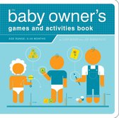 Owner's and Instruction Manual - The Baby Owner's Games and Activities Book