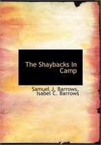The Shaybacks in Camp