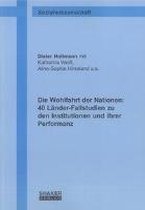 Die Wohlfahrt der Nationen: 40 Länder-Fallstudien zu den Institutionen und ihrer Performanz