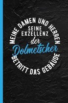 Meine Damen Und Herren Seine Exzellenz Der Dolmetscher Betritt Das Geb ude