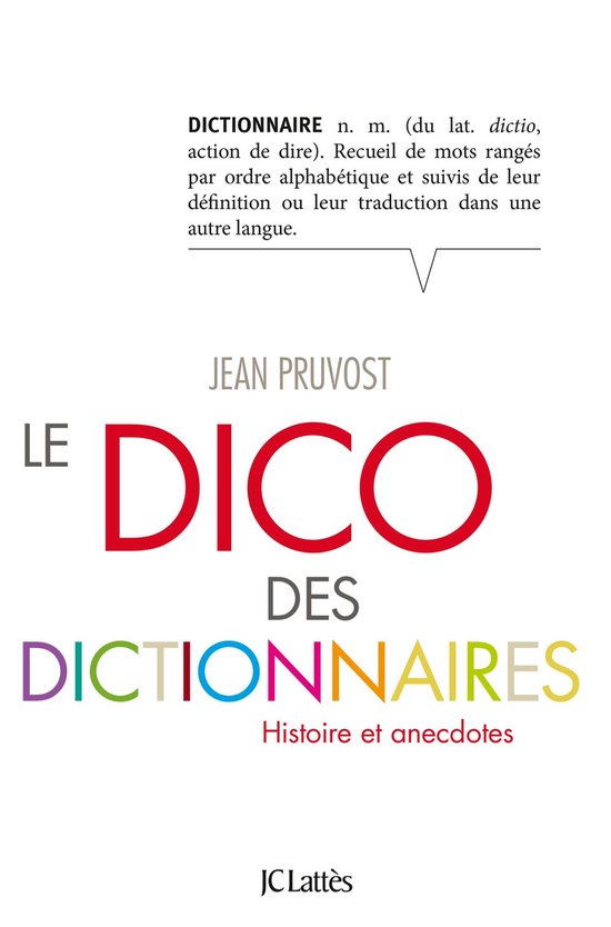 Le Dico des dictionnaires - cover