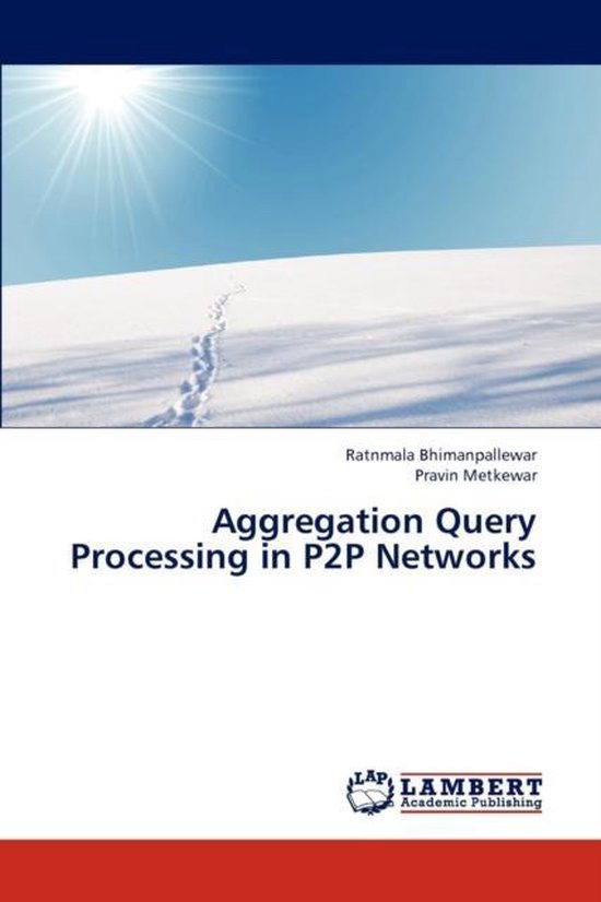 Foto: Aggregation query processing in p2p networks