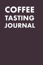 Coffee Tasting Journal