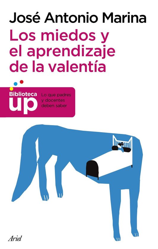 Biblioteca UP - Los miedos y el aprendizaje de la valentía - cover