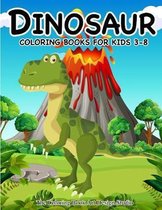 Dinosaur Coloring Books for Kids 3-8 (Dinosaur Coloring Book Gift)