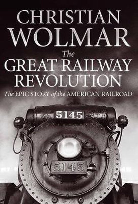 Great Railway Revolution - cover