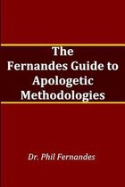 The Fernandes Guide to Apologetic Methods