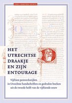 Middeleeuwse studies en bronnen 168 -   Het Utrechtse draakje en zijn entourage