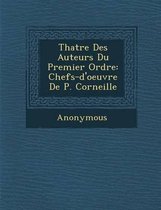 Th Atre Des Auteurs Du Premier Ordre