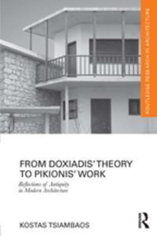 Routledge Research in Architecture - From Doxiadis' Theory t ... - cover