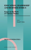 Issues in Business Ethics 11 - Education, Leadership and Business Ethics