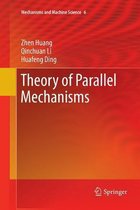 Theory of Parallel Mechanisms