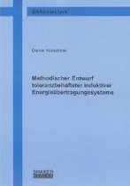 Methodischer Entwurf toleranzbehafteter induktiver Energieübertragungssysteme