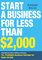 Start a Business for Less Than $2,000
