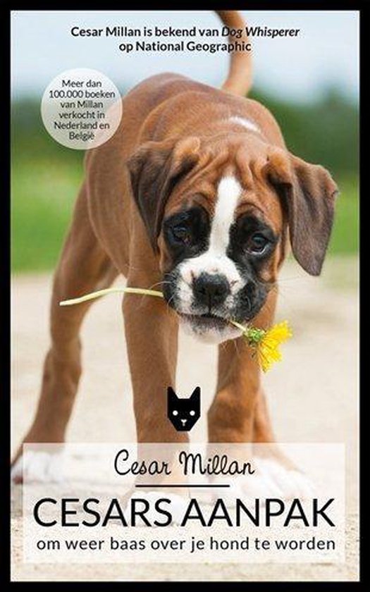 Cesar millan cesars aanpak paperback - Cesar Millan | Tiliboo-afrobeat.com