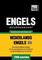 Thematische woordenschat Nederlands-Brits-Engels - 7000 woorden