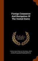 Foreign Commerce and Navigation of the United States