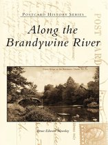 Postcard History Series - Along the Brandywine River