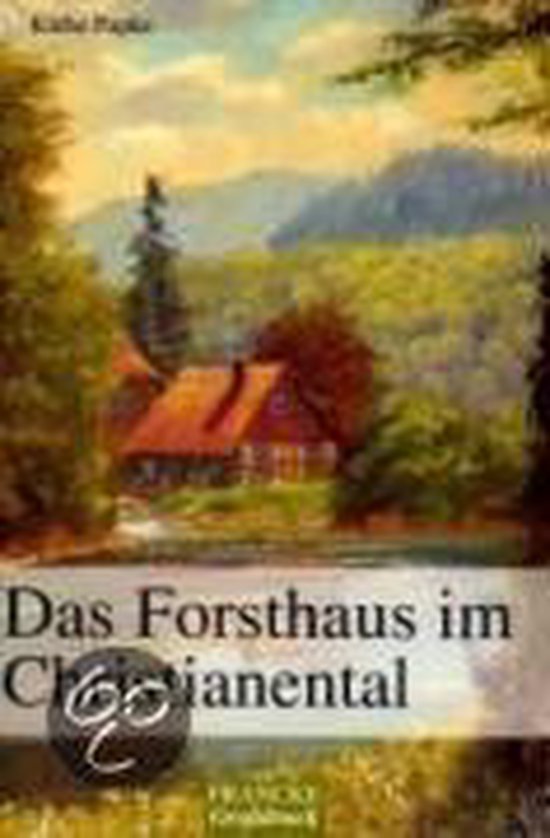 Das Forsthaus im Christianental - cover