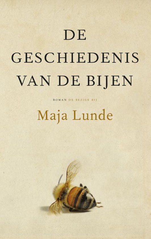 9789023494300 - De geschiedenis van de bijen