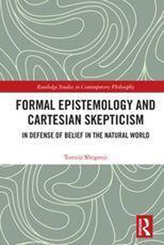 Routledge Studies in Contemporary Philosophy - Formal Episte ... - cover