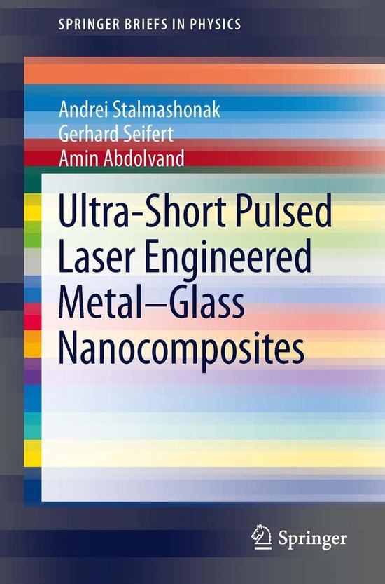 SpringerBriefs in Physics - Ultra-Short Pulsed Laser Enginee ... - cover