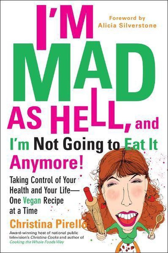 I'M Mad As Hell, and I'M Not Going to Eat It Anymore - cover