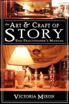 The Art & Craft of Story