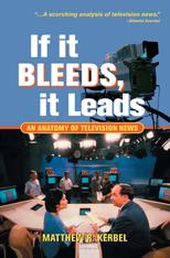 If It Bleeds, It Leads - cover