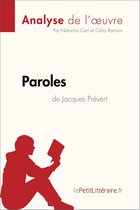 Fiche de lecture - Paroles de Jacques Prévert (Analyse de l'oeuvre)