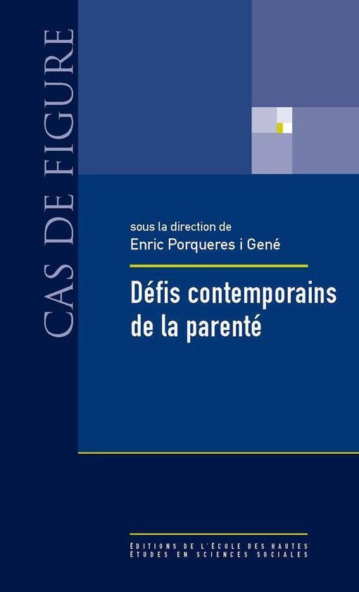 Cas de figure - Défis contemporains de la parenté - cover