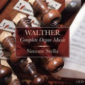 Walther: Complete Organ Music