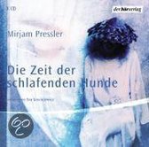 Die Zeit der schlafenden Hunde. 3 CDs