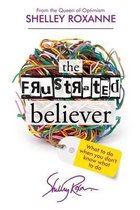 The Frustrated Believer