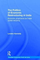 Politics Of Economic Restructuring In India
