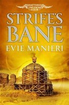 Strife's Bane: Shattered Kingdoms