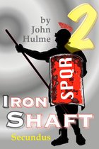 Shaftsman 2 - Iron Shaft: Secundus