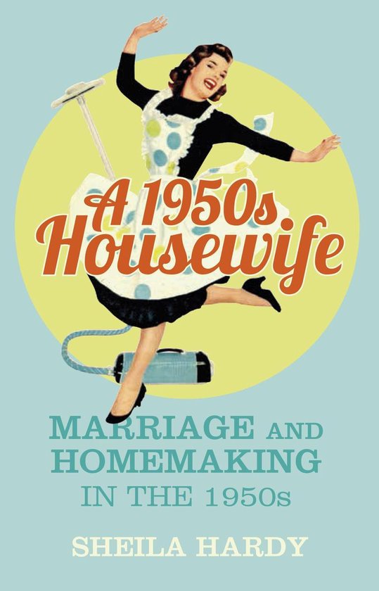 A 1950s Housewife - cover