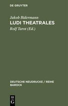 Deutsche Neudrucke / Reihe Barock- Ludi theatrales