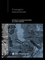 Routledge Studies in the Social History of Medicine - Contagion