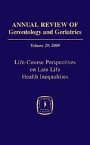 Annual Review of Gerontology and Geriatrics 2009