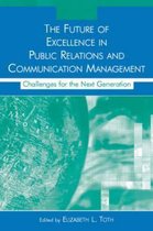 The Future of Excellence in Public Relations and Communication Management