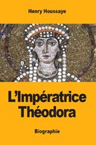 Omslag L’Impératrice Théodora