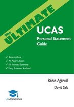 The Ultimate UCAS Personal Statement Guide: 100 Successful Statements, Expert Advice, Every Statement Analysed, All Major Subjects UniAdmissions