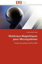 Matériaux Magnétiques pour Microsystèmes
