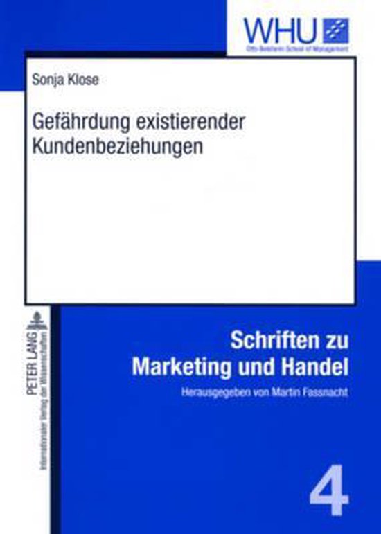 Gefährdung existierender Kundenbeziehungen - cover