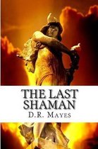 The Last Shaman