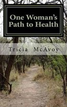 One Woman's Path to Health