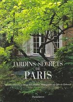 Jardins Secrets de Paris