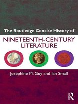 Routledge Concise Histories of Literature - The Routledge Concise History of Nineteenth-Century Literature